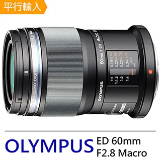 OLYMPUS ED 60mm F2.8 Macro 定焦大光圈 微距鏡頭 平輸水貨 一年保固 拍花 昆蟲 M6028 歷史價格詳細信息