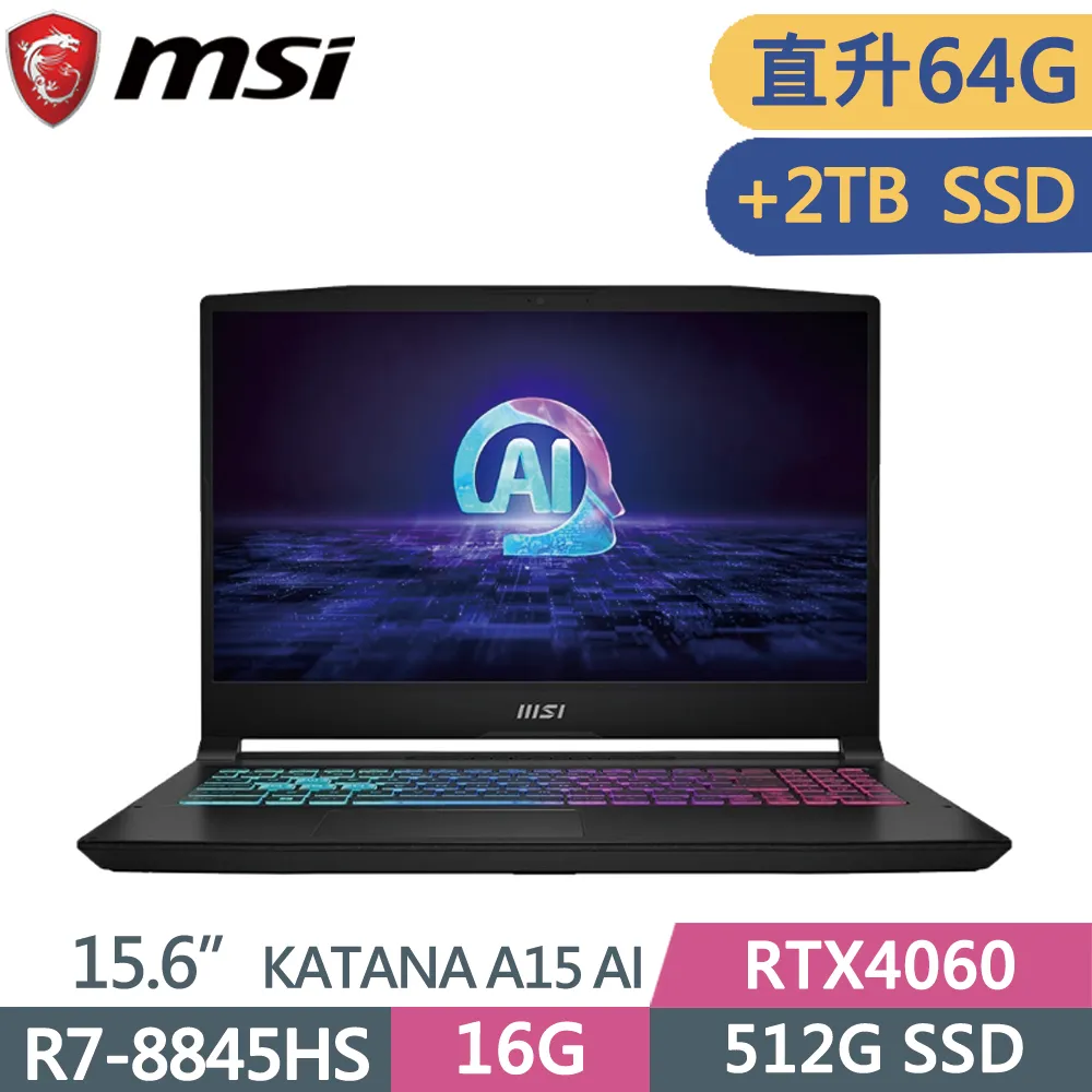 MSI微星 Katana A15 AI B8VF-433TW(R7-8845HS/32G+32G/512G+2T SSD/RTX4060/FHD/144Hz/15.6)特仕 歷史價格詳細信息