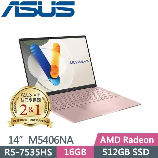 ASUS Vivobook S14 OLED M5406NA-0078C7535HS 玫瑰金(AMD R5-7535HS/16G/512G/WUXGA/14) 歷史價格詳細信息