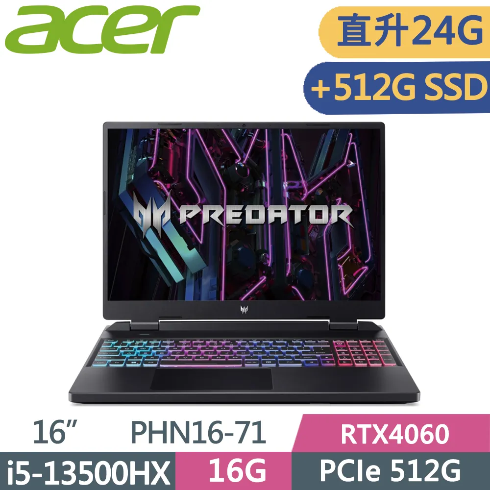 ACER PHN16-71-56ZU(i5-13500HX/16G+8G DDR5/512G+512G SSD/RTX4060-8G/WIN11/165Hz/16)特仕 價格比較,價格查詢,歷史價格詳細信息