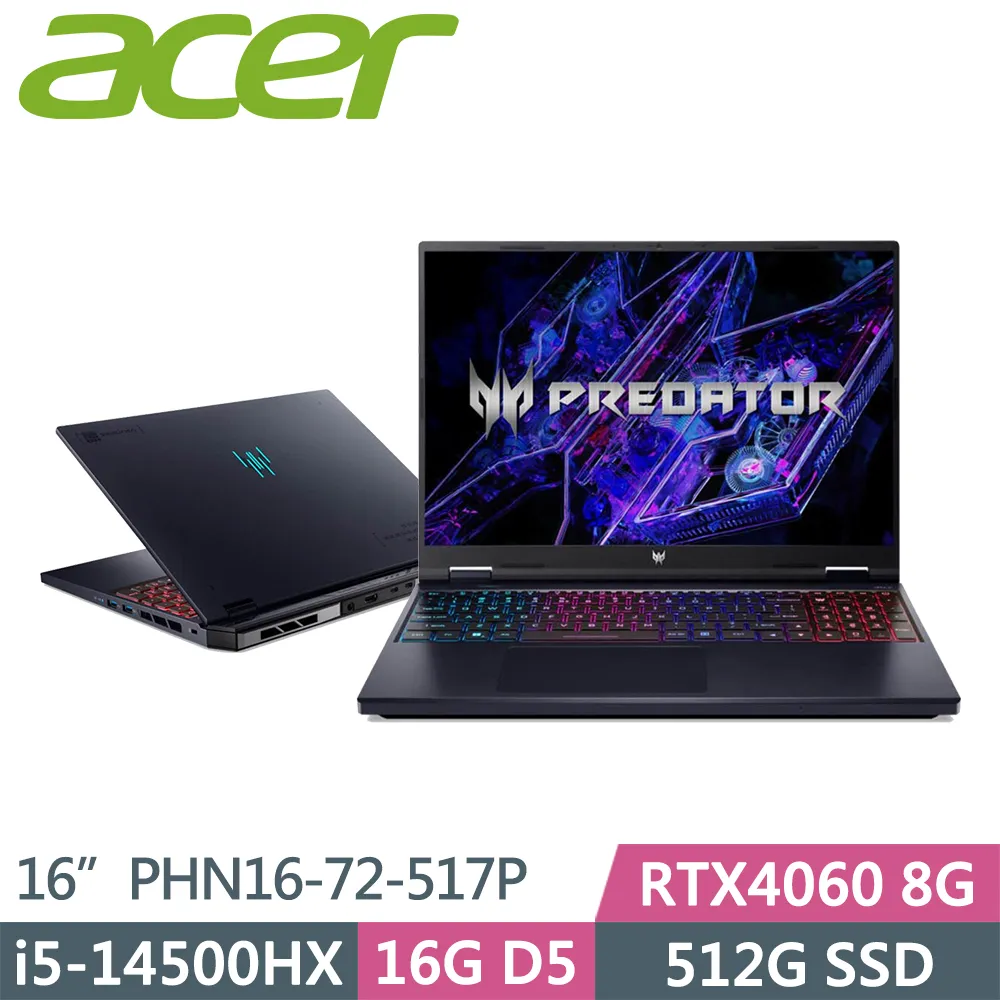 ACER Predator Helios Neo PHN16-72-517P(i5-14500HX/16G/512G/RTX4060 8G/16吋WQXGA)電競筆電 歷史價格詳細信息