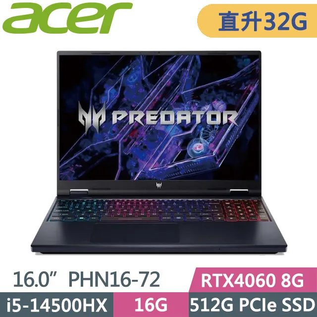 ACER Predator Helios Neo PHN16-72-5984(i5-14500HX/16G+16G/512G/RTX4060 8G/16吋WUXGA)特仕 價格比較,價格查詢,歷史價格詳細信息