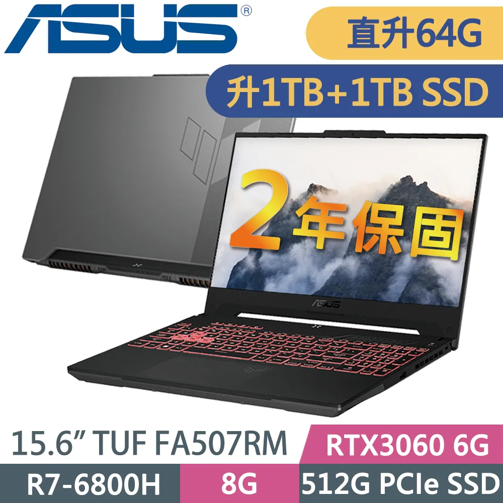 ASUS FA507RM-0021B6800H (R7-6800H/32G+32G DDR5/RTX3060_6G/2TSSD+2TSSD/W11升級W11P/15FHD)特仕 歷史價格詳細信息