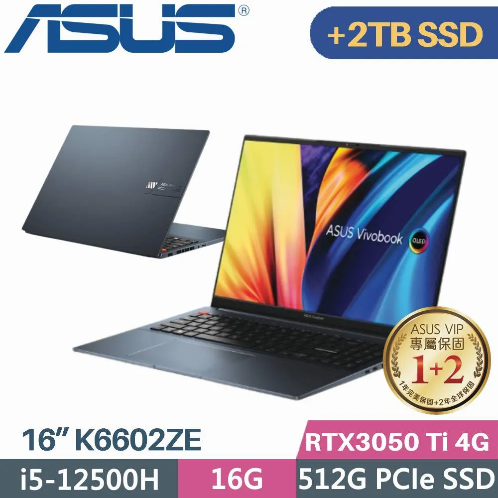 ASUS VivoBook Pro K6602ZE-0072B12500H (i5-12500H/16G/RTX 3050Ti/512G PCIe/W11/3.2K/OLED/16) 歷史價格詳細信息