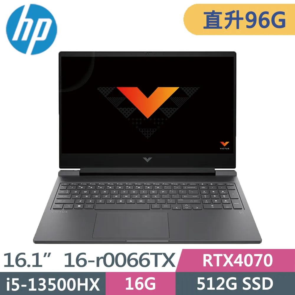 HP Victus Gaming 16-r0066TX(i5-13500HX/48G+48G/2TB SSD/RTX4070/W11/FHD/16.1)特仕筆電 歷史價格詳細信息