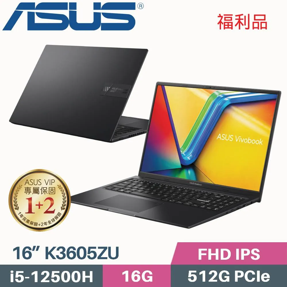 ASUS Vivobook 16X K3605ZU-0032K12500H(i5-12500H/16G+16G/512G SSD/RTX4050/W11/16)特仕福利 歷史價格詳細信息