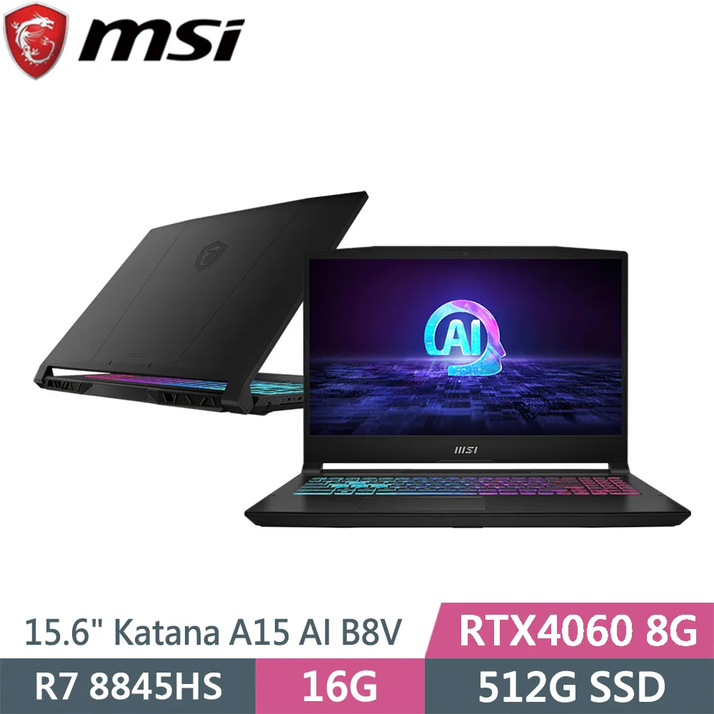 MSI微星 Katana A15 AI B8VF-433TW(R7-8845HS/16G+16G/512G+1T SSD/RTX4060/FHD/144Hz/15.6)特仕 歷史價格詳細信息
