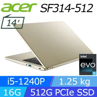 ACER Swift 3 SF314-512-50DB 金 (i5-1240P/16G/512G+512G SSD/W11/QHD/14)特仕 歷史價格詳細信息