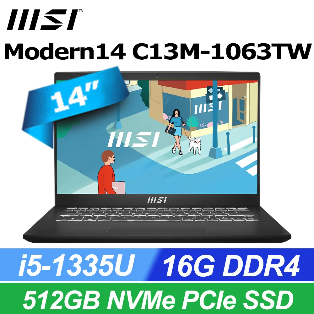 MSI微星 Modern 14 C13M-1063TW(i5-1335U/16G/512G SSD/W11/FHD/14) 價格比較,價格查詢,歷史價格詳細信息