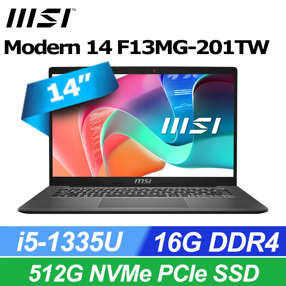 MSI微星 Modern 14 F13MG-201TW輕薄筆電(i5-1335U/16G/512G/14/FHD/W11 歷史價格詳細信息