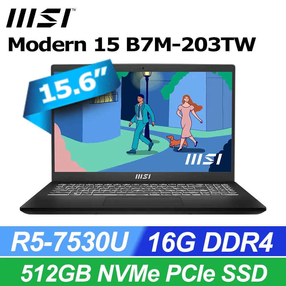 MSI微星 Modern 15 B7M-203TW (R5-7530U/16G/512G SSD/Win11/FHD/15.6)商務筆電 價格比較,價格查詢,歷史價格詳細信息