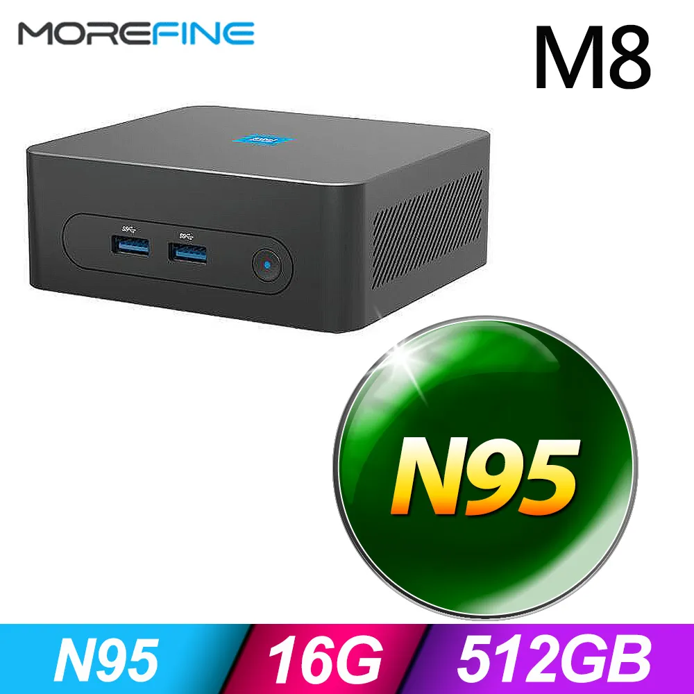 MOREFINE M8 迷你電腦(Intel N95 3.4GHz) 準系統(FreeDOS) - 16G/512G 歷史價格詳細信息
