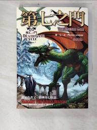 死亡之門7: 第七之門 作者:瑪格麗特.魏絲,崔西.西克曼/奇幻基地2006年出版 歷史價格詳細信息