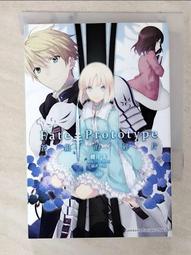 【露天書寶二手書T3/一般小說_CDB】Fate/Prototype 蒼銀的碎片 1_櫻井光 價格比較,價格查詢,歷史價格詳細信息