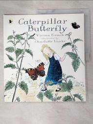 Caterpillar Butterfly【禮筑外文書店】[79折] 歷史價格詳細信息