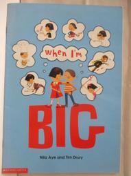 When I'm Big (精裝本)/Ella Bailey【禮筑外文書店】[9折] 歷史價格詳細信息