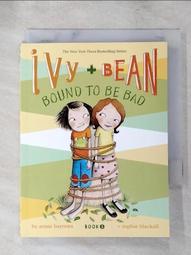 【露天書寶二手書T1/少年童書_PE5】Ivy + Bean bound to be bad 價格比較,價格查詢,歷史價格詳細信息