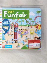 Busy Funfair (硬頁推拉書)【禮筑外文書店】(硬頁書)[79折] 歷史價格詳細信息