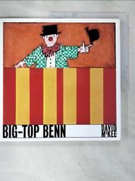 Big-Top Benn【禮筑外文書店】(精裝)[79折] 歷史價格詳細信息