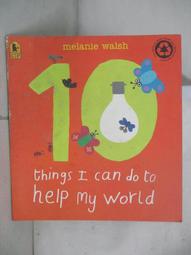 10 Things You Can Do to Reduce, Reuse, Recycle【禮筑外文書店】[79折] 歷史價格詳細信息