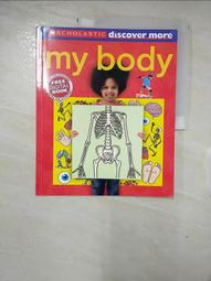My Body ─ Explained and Illustrated【禮筑外文書店】(精裝)[5折] 歷史價格詳細信息