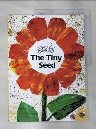 The Tiny Seed【禮筑外文書店】[79折] 歷史價格詳細信息