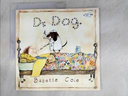 Dr. Dog (平裝本) 廖彩杏老師推薦有聲書第2年第29週【禮筑外文書店】[75折] 歷史價格詳細信息