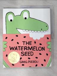 The Watermelon Seed (精裝本)【禮筑外文書店】[79折] 歷史價格詳細信息