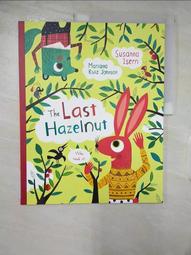 The Last Hazelnut (平裝本)【禮筑外文書店】 歷史價格詳細信息
