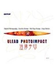 PhotoImpact 12 創意魔法全蒐錄 無光碟 ISBN 9789866884115七成新無劃記 鄭正權.張齡月 上奇科技 2007 歷史價格詳細信息