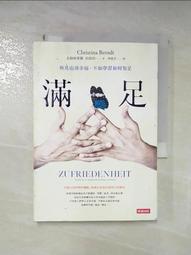 滿足：與其追尋幸福，不如學習如何滿足 /克莉絲蒂娜‧伯恩特(暢銷書《韌性》作者又一最新力作) 歷史價格詳細信息