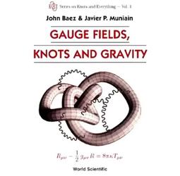 ➤最低價 絕版 原文書➤Gauge Fields, Knots, and Gravity 作者： Baez, John 價格比較,價格查詢,歷史價格詳細信息