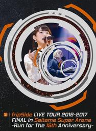 特價預購 南條愛乃 fripSide LIVE 2014-2015 FINAL in 橫濱  (日版航空初回限定版DVD 歷史價格詳細信息