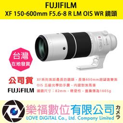 富士 FUJIFILM XF 150-600mm F5.6-8 R LM OIS WR 鏡頭 恆昶公司貨 150-600 歷史價格詳細信息
