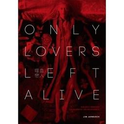 噬血戀人DVD，Only Lovers Left Alive，蒂妲史雲頓＆湯姆希德斯頓，台灣正版全新109/3/20發行 歷史價格詳細信息