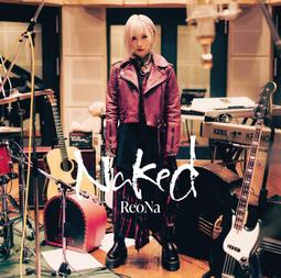 (代訂)4547366554489 ReoNa EP「Naked」通常盤 歷史價格詳細信息