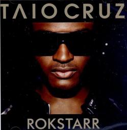 Taio Cruz 泰歐克魯斯 Rokstarr 超新星 CD專輯 二手 D33 歷史價格詳細信息
