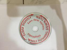 WHILE PUSHING DOWN TURN CLOSE TIGHTLY CD專輯 二手 A41 價格比較,價格查詢,歷史價格詳細信息