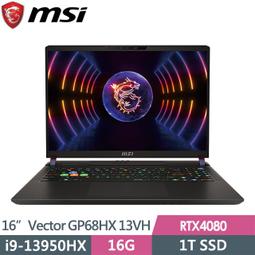 MSI微星 Vector GP68HX 13VH-088TW(i9-13950HX/16G/RTX4080-12G/1T SSD/W11/FHD+/144Hz/16) 歷史價格詳細信息