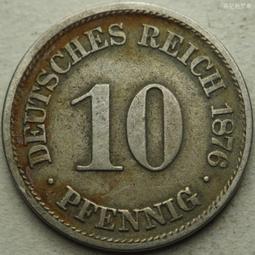 德國1876年短翅10芬尼鎳幣硬幣德意志第二帝國21mm 24F516 歷史價格詳細信息