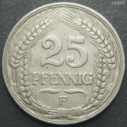 德國1909年25芬尼F廠鎳幣德意志帝國第二帝國直徑23mm 23F446 價格比較,價格查詢,歷史價格詳細信息