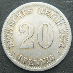 德國1874年20芬尼D廠短翅鷹德意志第二帝國小銀幣16mm 24A551 價格比較,價格查詢,歷史價格詳細信息