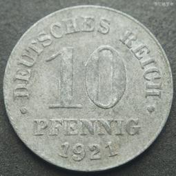德國1921年10芬尼鋅幣德意志第二帝國21mm 24A789 歷史價格詳細信息