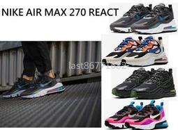 Nike 休閒鞋 Air Max 270 React 黑 藍 白 粉紅 任選 男鞋 氣墊 厚底 增高 運動鞋 【ACS】 歷史價格詳細信息