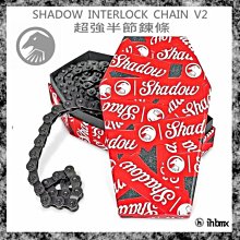 SHADOW INTERLOCK SUPREME CHAIN 加強版半節鍊條 下坡車/場地車/BMX/滑板/街道車/DH 歷史價格詳細信息