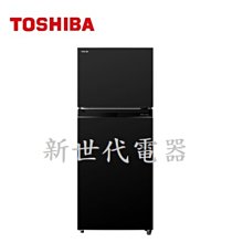 **新世代電器**請先詢價 TOSHIBA東芝 262公升變頻二門冰箱 GR-B31TP(SK) 歷史價格詳細信息